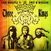 Stream & download Three Kings (feat. Smif n Wessun) - Single