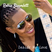 Robin Bramlett - Inside My Love