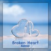 Broken Heart - Single