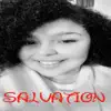 Salvation - Single album lyrics, reviews, download