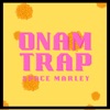 Onam Trap - Single