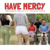 Have Mercy (feat. Nokei Midi) artwork