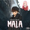 Mala - Single