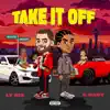 Take It Off - Single (feat. G Baby) - Single album lyrics, reviews, download