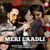 Arvinder Singh - Meri Laadli