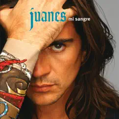 Mi Sangre (2005 Tour Edition) by Juanes album reviews, ratings, credits