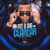 Até o dia Clarear - Single