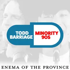 Enema of the Province by Todd Barriage & Minority 905 album reviews, ratings, credits