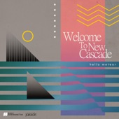 Welcome To New Cascade artwork