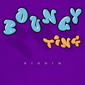 Bouncy Ting Riddim - EP - Multi-interprètes