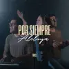 Por Siempre Aleluya - Single album lyrics, reviews, download