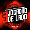 3 Jogadão de Lado (feat. DJ Tawan) - Single album lyrics, reviews, download