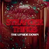 Stranger Things - The Upside Down artwork