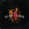 Yo Me La Doy - Single album lyrics, reviews, download