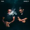 Too Eazzyy album lyrics, reviews, download