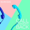 Call Straight Back - Single