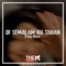 DJ Semalam Ku Tahan X Pak Wong Vong X Meneketehe - The Rynx, Lil Mizan & Frizky Fvnky lyrics