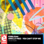 Arielle Free - You Can't Stop Me