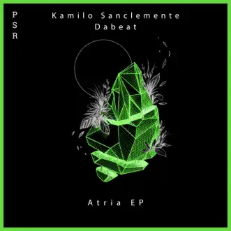 Atria - Single by Dabeat & Kamilo Sanclemente album reviews, ratings, credits