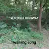 Ventura Highway - Single album lyrics, reviews, download