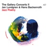 The Gallery Concerts II (Jazz Poetry) [Live]