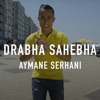 Drabha Sahebha - Single, 2017