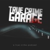 True Crime Garage - Highway Serial Killer Theme