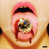 DILLY DALLY - The Touch