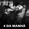 4 da Manhã - Single