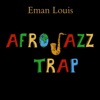 Afro Jazz Trap - EP