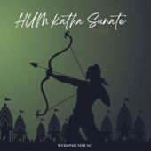 Hum Katha Sunate (Lofi Flip) - WEROMIX MUSIC