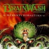 Brainwash - Mentari Pasti Hilang
