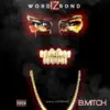 Word Iz Bond - Single album lyrics, reviews, download