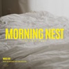 Morning Nest - Single