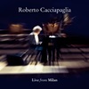 Roberto Cacciapaglia - Times (Live)