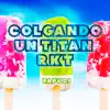 Colgando un Titan Rkt - Single album lyrics, reviews, download