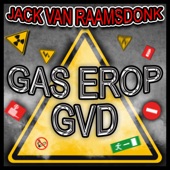 Gas Erop GVD (Bouwvakkerslied) artwork