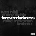 Forever Darkness (feat. Mike McTernan & Krohme) - Single