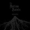 The Hollow Saints - Dreams