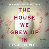 The House We Grew Up In - Lisa Jewell Cover Art
