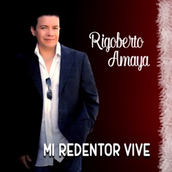 Rigoberto Amaya - Ayúdame