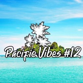 Pacific Vibes #12 artwork