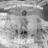 Daniel Picq - Musée de l'homme