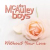 Without Your Love (Remixes) - EP