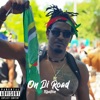 On Di Road - Single