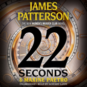 22 Seconds - James Patterson & Maxine Paetro