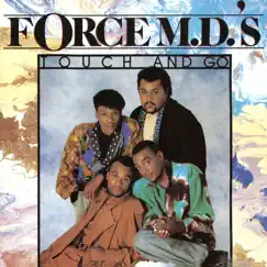 Touch and Go by Force M.D.'s album reviews, ratings, credits