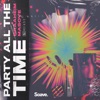 Party All the Time - Single