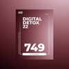 Digital Detox 22, 2022