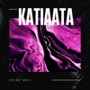 Katiaata - Single